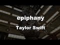 Karaoke♬ epiphany - Taylor Swift 【No Guide Melody】 Instrumental