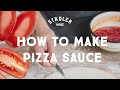 How To Make Pizza Sauce