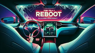 Tesla Model S Reboot: Solve Screen Issues Instantly!