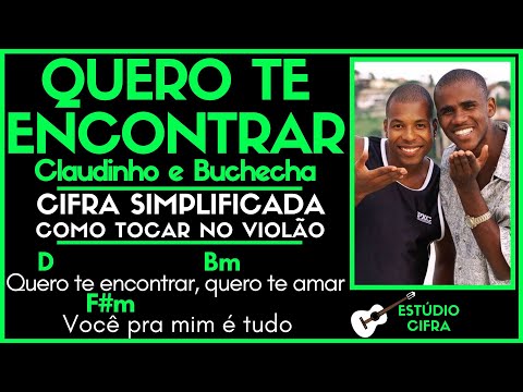 Quero Te Encontrar - Claudinho e Buchecha