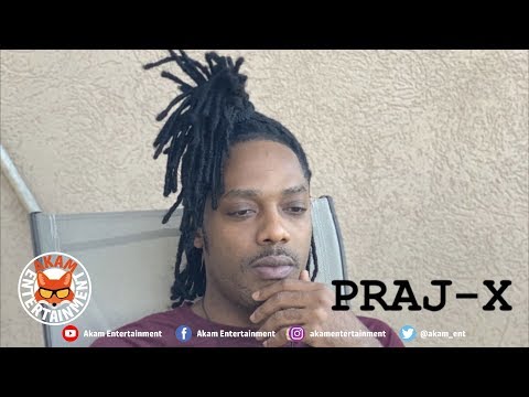 Praj-X - Mi Place [Lifestyle Riddim] May 2019