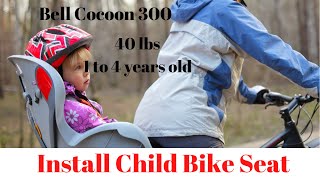 Install child bike seat | Bell cocoon seat for kids|