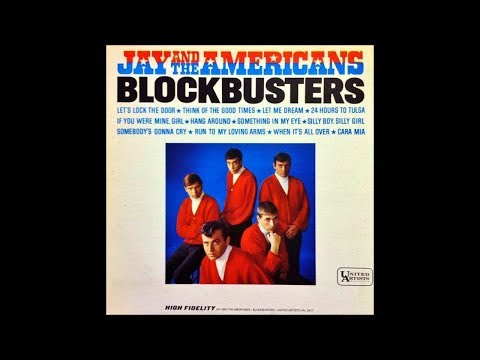 Cara Mia - Jay & The Americans