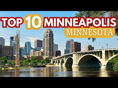 Best Things To Do In Minneapolis, Minnesota (OUR TOP 10)