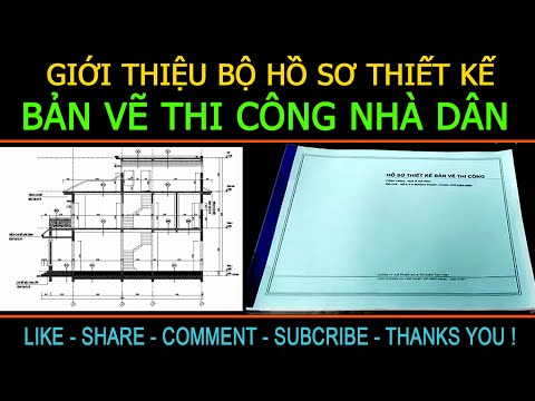 GIỚI THIỆU BỘ HỒ SƠ THIẾT KẾ