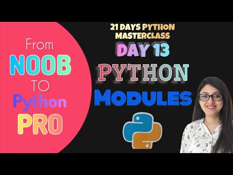 Day 13 Python Modules Become A Python Pro In Just 21 Days Python
