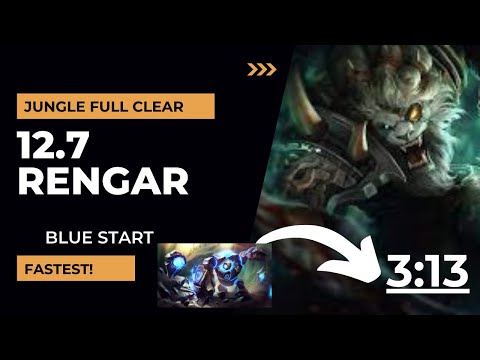 Rengar FASTEST Full Clear | 12.7 Rengar Rework + W Changes | 3:13 Blue Start