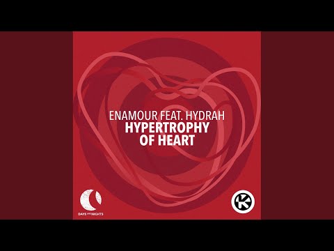 Hypertrophy of Heart (Extended Mix)