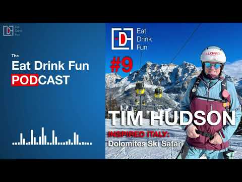 #9: Tim Hudson of Inspired Italy - The Best Ski Safari in the #dolomites
