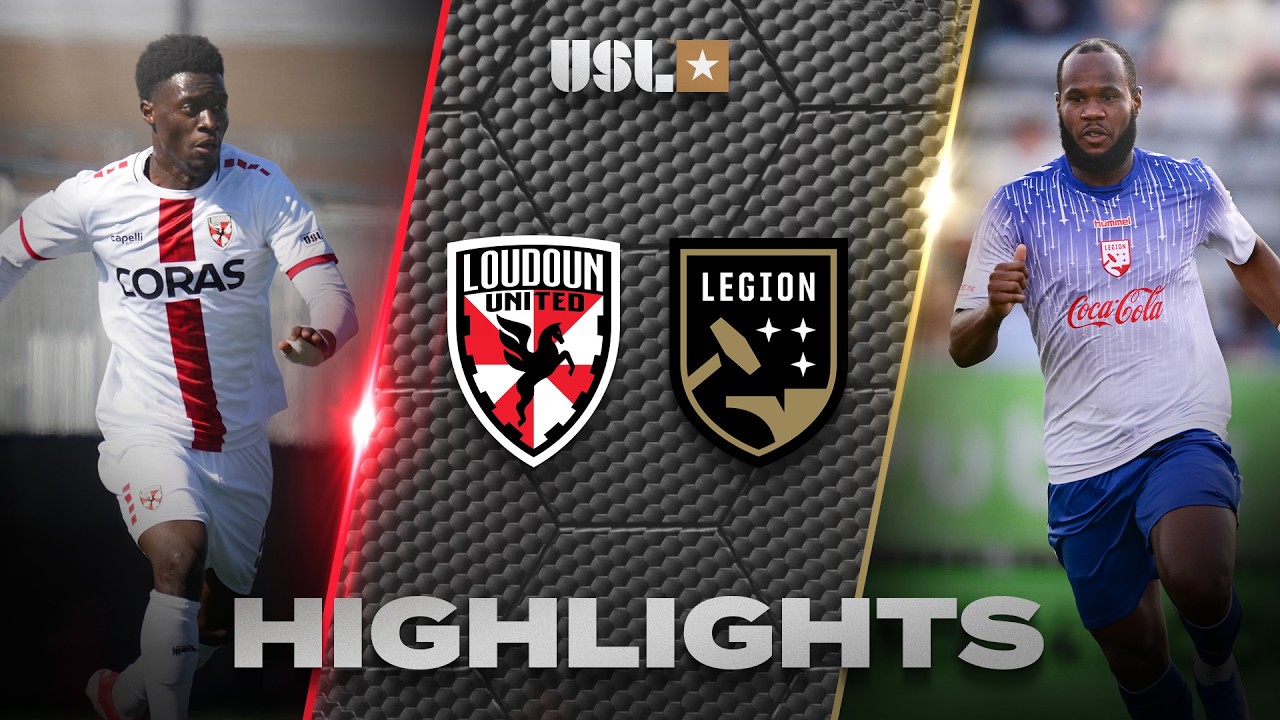 Loudoun United vs Birmingham Legion Highlights