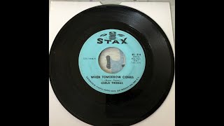 CARLA THOMAS - WHEN TOMORROW COMES - 1967
