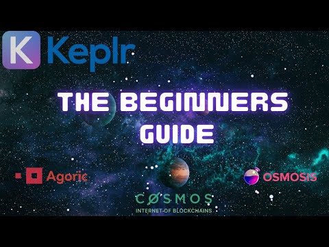 The Beginners Guide to Keplr Wallet