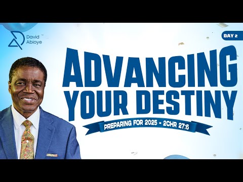 ADVANCING YOUR DESTINY || WITH BISHOP DAVID ABIOYE | DAY 2 | NATIONAL STADIUM, ABUJA | 28.12.2024