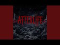 AFTERLIFE
