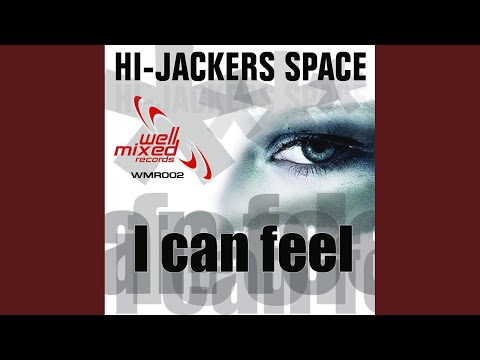 I Can Feel (Original Mix)