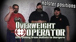 Best Holsters and Positions - Overweight Operator #FatManFriday