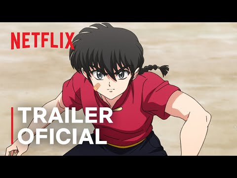 Ranma1/2: Temporada 3 | Trailer oficial | Netflix