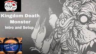 Kingdom Death Monster into and Setup.