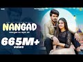 NANGAD Official Video Pranjal Dahiya Aman Jaji Surender Romio Shiva Haryanvi DJ Song