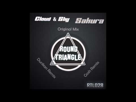 Cloud & Sky - Sakura (Gosh Remix)