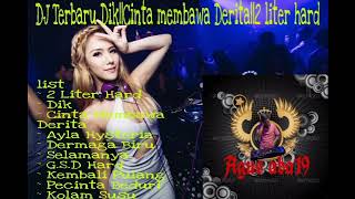 Download lagu DJ TERBARU DIK||CINTA MEMBAWA DERITA||2 LITER HARD mp3 Download lagu DJ TERBARU DIK||CINTA MEMBAWA DERITA||2 LITER HARD mp3