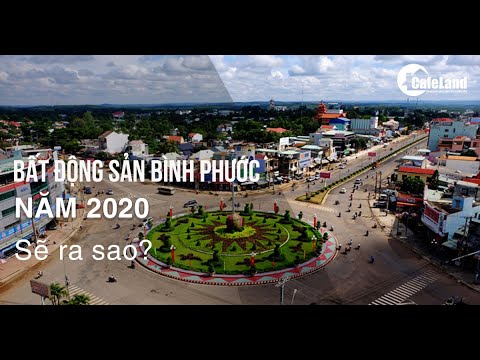 Bức tranh bất động sản Bình Phước 2020 sẽ ra sao? | CAFELAND
