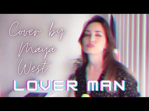 Lover Man - cover y Maya West (instrumental by Renee Olstead)