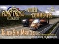 Euro Truck Simulator 2 | TruckSim Map 3.5 et Mod ...