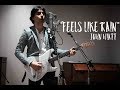 Feels Like Rain (John Hiatt)