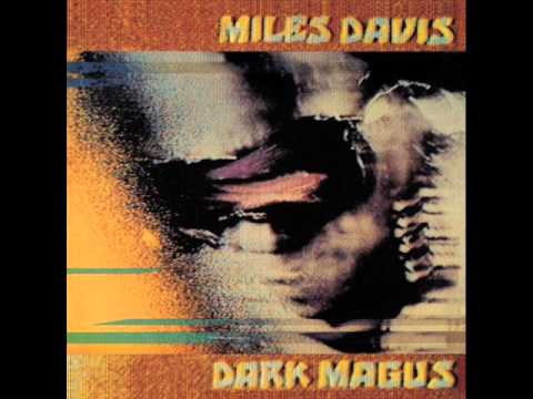 Miles Davis - Dark Magus (1974) - full album