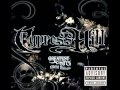 Cypress Hill - The Only Way