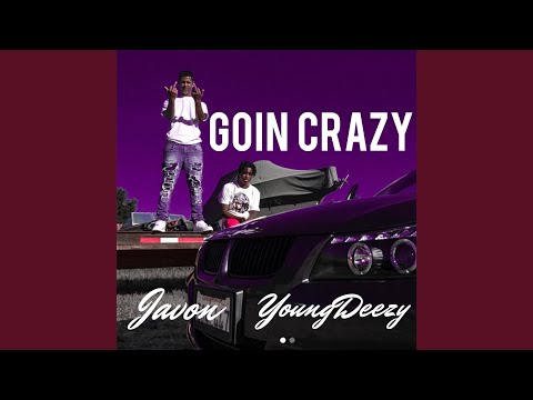 Goin' Crazy