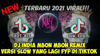 Download lagu DJ INDIA MBON MBON REMIX VERSI SLOW YANG LAGI VIRAL TIKTOK TERBARU 2021 🔈🎶🎧 mp3