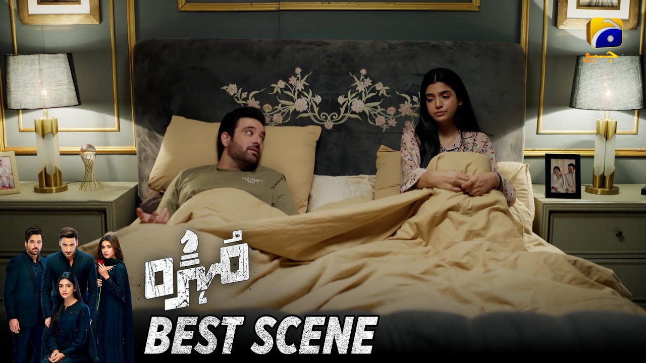 Mohra Episode 59 | 𝐁𝐞𝐬𝐭 𝐒𝐜𝐞𝐧𝐞 𝟎𝟒 | Mikaal Zulfiqar - Laiba Khan - Aagha Ali | HAR PAL GEO