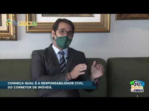 CRECI DEBATE # RESPONSABILIDADE CIVIL PARA CORRETORES DE IMÓVEIS.