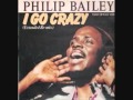 Philip Bailey   I Go Crazy extended remix