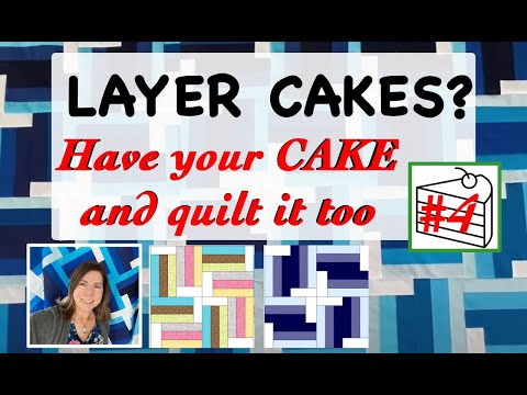 🍰 LAYER CAKE #4 QUILT PATTERN TUTORIAL 🍰 | USE YOUR STASH in a FLASH! | FAST BEGINNER QUILT TOP