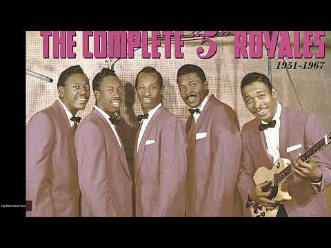 The Five Royales -  I Do (1954)