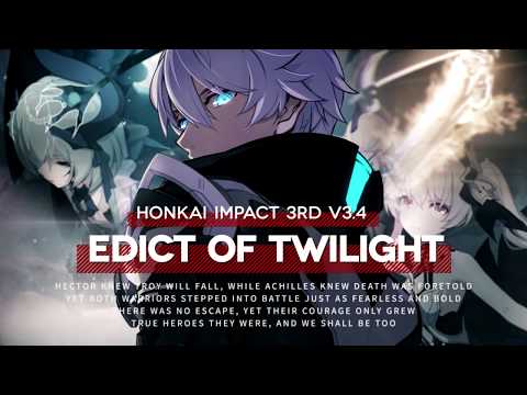 3.4 Version PV - Edict of Twilight - Honkai Impact 3rd