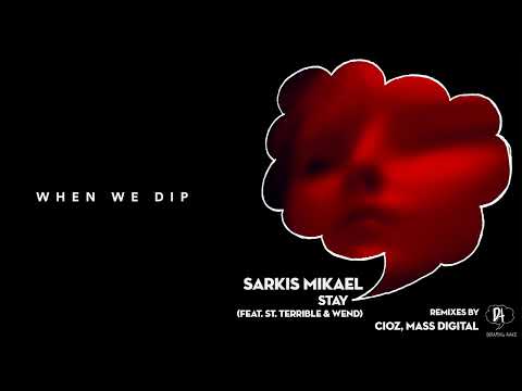 Premiere: Sarkis Mikael - Stay ft. St. Terrible & WEND (CIOZ Remix) [Dreaming Awake]
