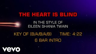 Shania Twain - The Heart is Blind (Karaoke)