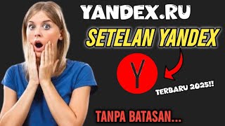 Yandex.ru Terbaru 2025‼️ Cara Buka Situs YANDEX Dichrome Tanpa Dibloki