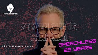 Steven Curtis Chapman | Speechless 25 Years