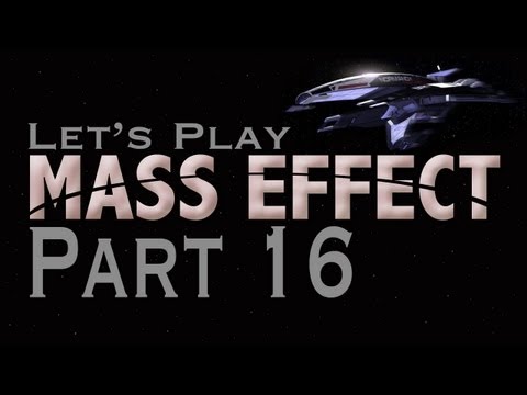 Let's Play Mass Effect - PART 16 - How To Kill A Thorian