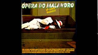 12 - O Meu Amor  - Ópera Do Malandro  - Chico Buarque
