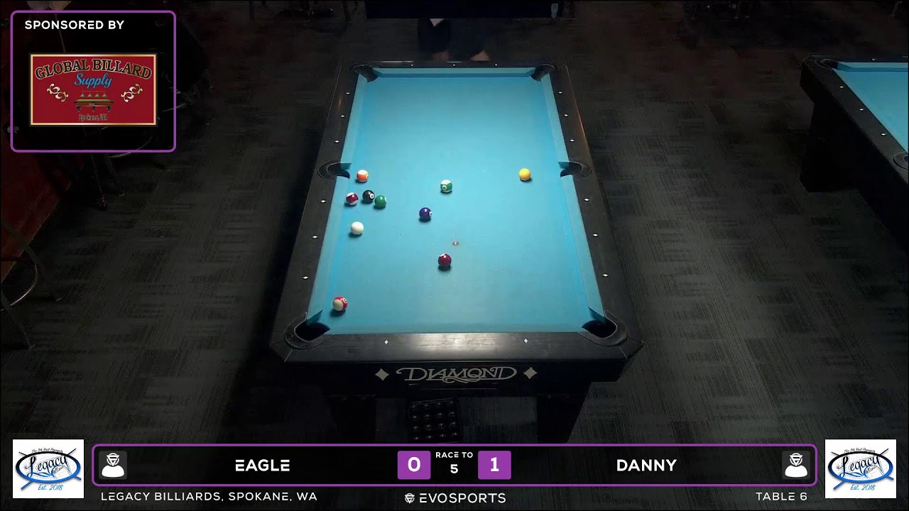 EAGLE vs DANNY - LEGACY BILLIARDS - TABLE 6 | EvoSports