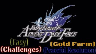 Fairy Fencer F Advent Dark Force (Easy Challenges) (Gold farm) (Peaceful resolution)