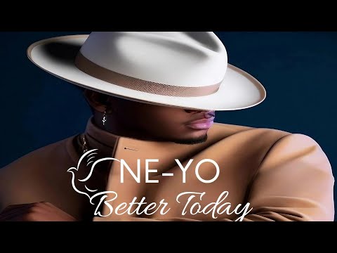 🎶 Ne-yo - Better Today [Lyrics / Tradução]
