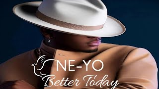 🎶 Ne-yo - Better Today [Lyrics / Tradução]