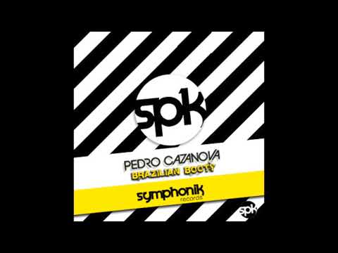 Pedro Cazanova - Brazilian Booty
